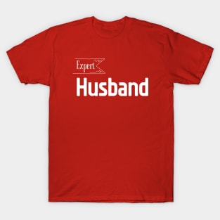 Husband expert T-Shirt